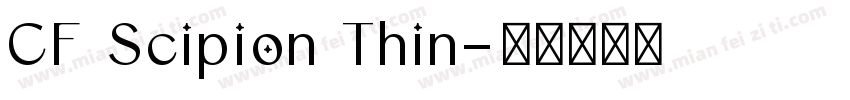 CF Scipion Thin字体转换